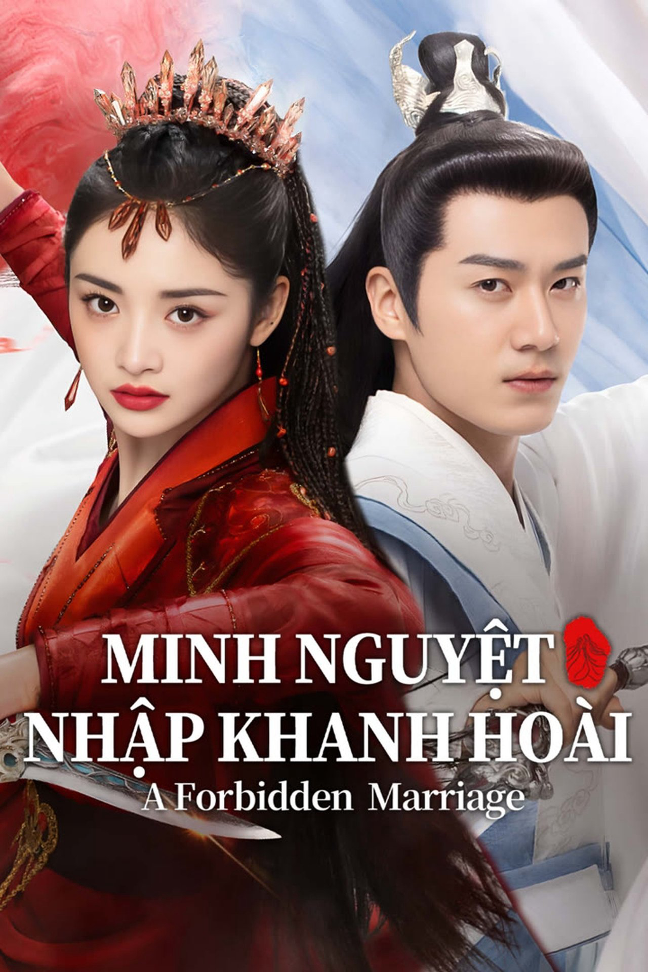 Minh Nguyệt Nhập Khanh Hoài-A Forbidden Marriage (2025) [HD-Vietsub]